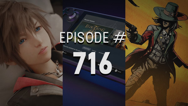 Thumbnail Image - 4Player Podcast #716 - The Bristols and Bottles Show (Weird West, Steam Deck, Kingdom Hearts 4, and More!)