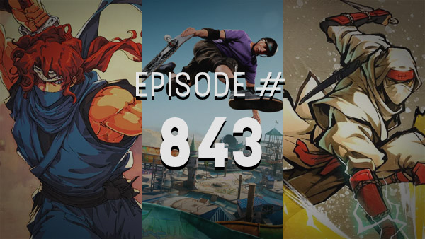 Thumbnail - 4Player Podcast #843 - The No Manual Show (Tony Hawk Pro Skater 3 + 4, Ninja Gaiden Ragebound, Shinobi: Art of Vengeance, and More!) 