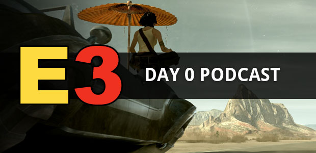 og:image:, E3 2014, Electronic Entertainment Expo, Rumors and Speculation, Day 0 Podcast