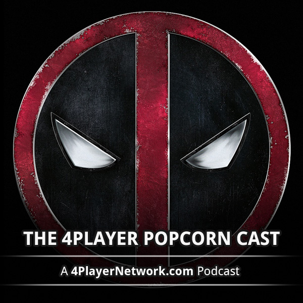 Thumbnail Image - Popcorn Cast - Deadpool