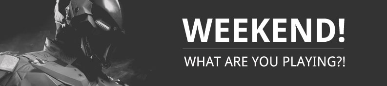 What are You Playing this Weekend? og:image, weekend!, what are you playing!, Batman Arkham Knight